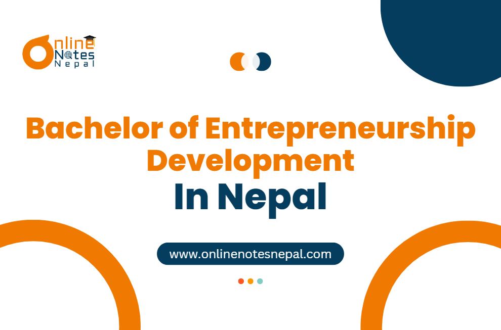 Bachelor of Entrepreneurship Development in Nepal